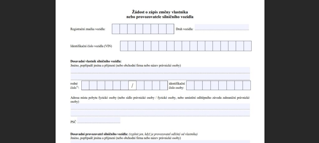 Formulář určený k přepisu je intuitivní a lze jej vyplnit za pár minut.